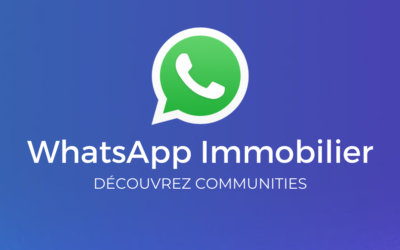 Whatsapp Immobilier : découvrez Communities